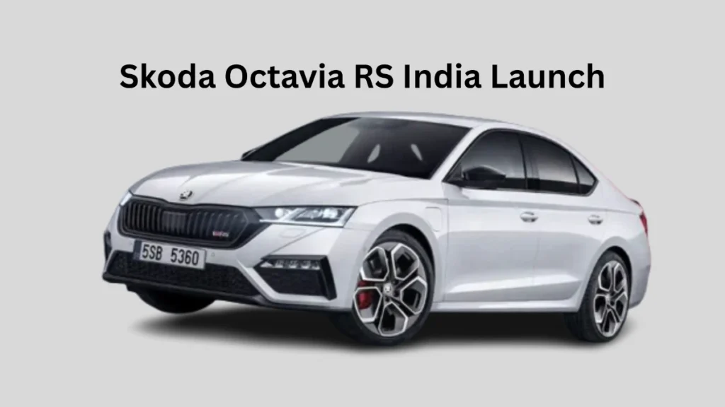 Skoda Octavia RS India Launch
